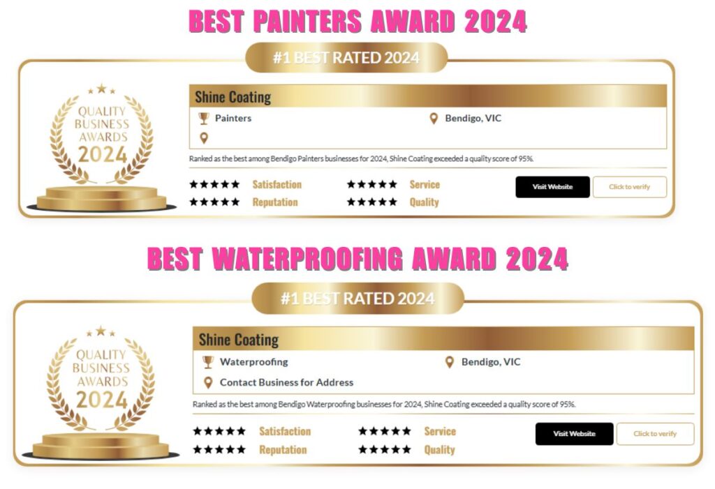 Shine Coating Awarded Best Painters & Waterproofing Experts in Bendigo – Quality Business Awards 2024 2 Shine Coating awarded Best Painters and Waterproofing Expert in Bendigo for 2024 by Quality Business Awards, showcasing 5-star satisfaction and service.